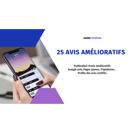 25 avis amélioratifs